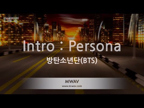 [짱가라오케/노래방] 방탄소년단(BTS)-Intro : Persona [ZZang KARAOKE]