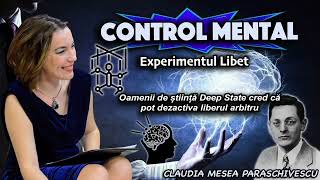 Experimentul Libet * Oamenii de știință Deep State vor să dezactiveze liberul arbitru