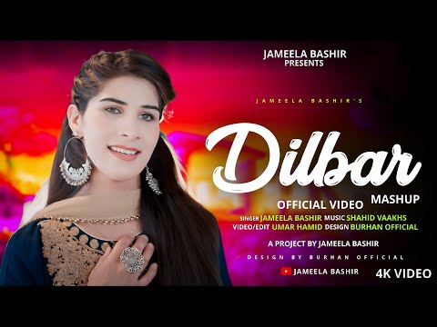 Dilbar | Kashmiri Mashup | Jameela Bashir | Shahid Vaakhs | Official Song | 2024