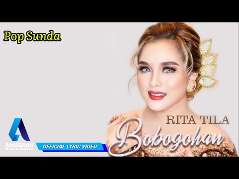 Rita Tila - Bobogohan (Official Lyric Video)