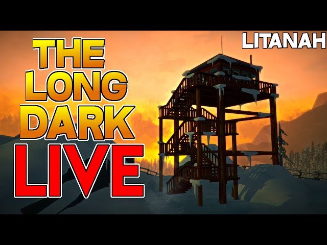 The Long Dark - Faithful Cartographer Update - Stalker Difficulty - LIVE with Litanah