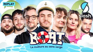 🛳️ BOAT #17 ZeratoR invite JL Tomy, Jean Massiet, Kada & Fugu, Fuury et Lexitvz