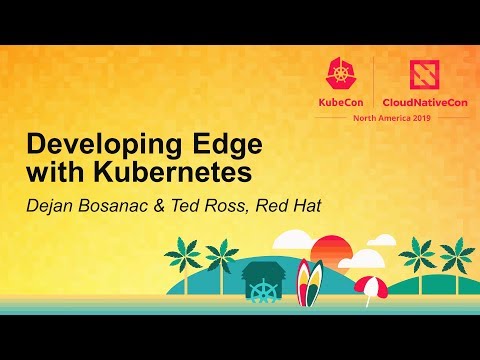 Developing Edge with Kubernetes