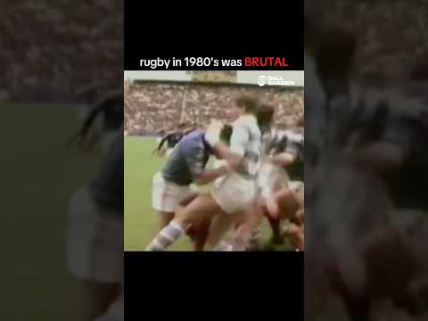 Rugby in the 1980's was BRUTAL