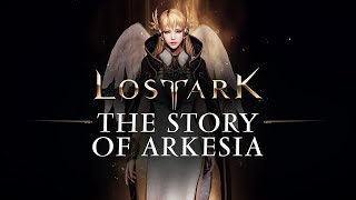 Learn about the story of Lost Ark and the world of Arkesia before launch