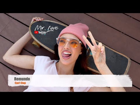 Remundo - Can't Stop