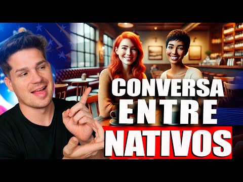 Aula 03 - Aprenda inglês com uma conversa entre NATIVOS