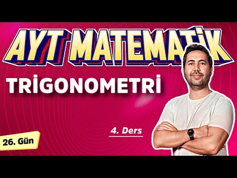 TRİGONOMETRİ 4  -  26. GÜN