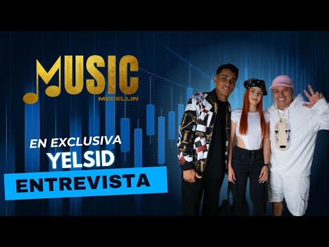 Yelsid entrevista en Music medellin