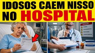 5 Armadilhas Hospitalares em que Idosos Caem (e Como se Proteger)