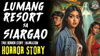 LUMANG RESORT SA SIARGAO | Horror Story Tagalog | True Horror Stories | Pinoy