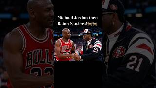 Michael Jordan then Deion Sanders!