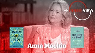 Anna Machin: Why dads matter more than we ever thought I The InnerView