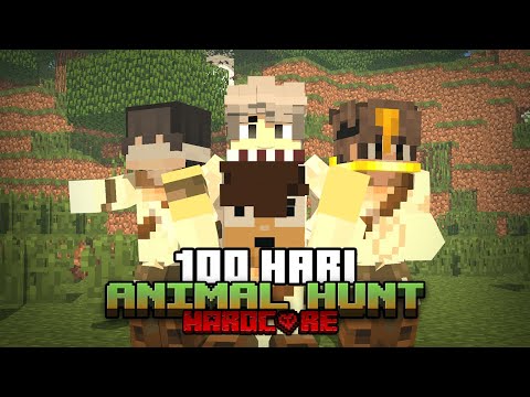 100 Hari di Minecraft Hardcore Animalhunt