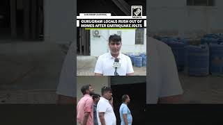 “All of us rushed out…” Gurugram locals rush out of homes after earthquake jolts Delhi-NCR