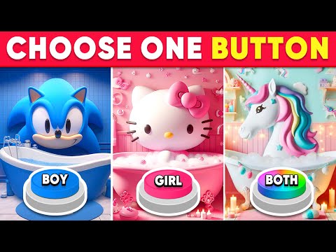 Choose One Button! BOY or GIRL or BOTH Edition 💙🎀🌈 Quiz Kingdom