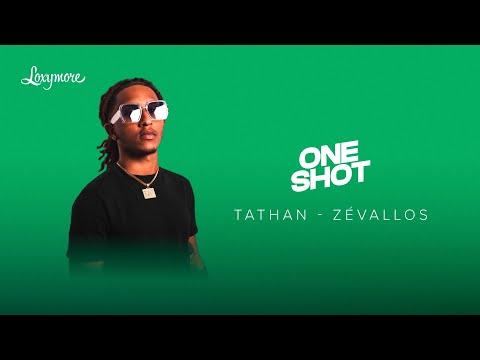 Tathan - Zévallos (Exclusif) | Loxymore One Shot