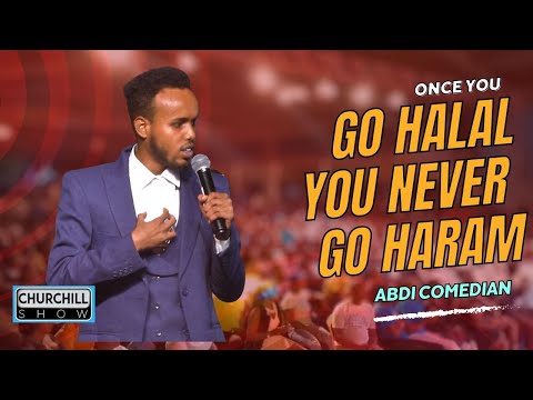 Once you go HALAL, YOU CAN NEVER GO HARAM - Comedian Abdi|| Churchill at BBS Mall