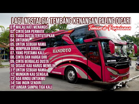 LAGU NOSTALGIA TEMBANG KENANGAN PALING DICARI - Walau Hati Menangis