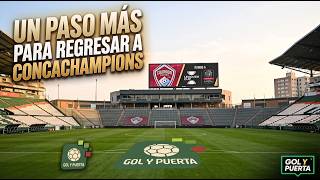 T11 / Cap 20 / UN PASO MÁS PARA REGRESAR A LA CONCACHAMPIONS