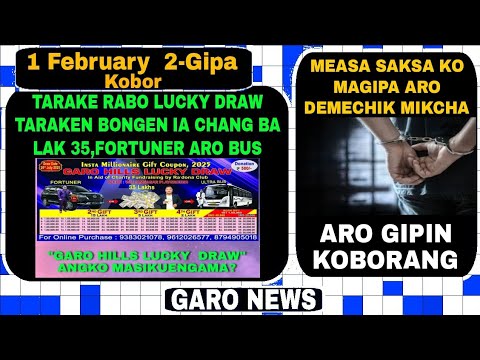 Garo News:1 February 2025/Tarake rabo lak 35 mangen aro Measa saksa ko maningsa mikchara