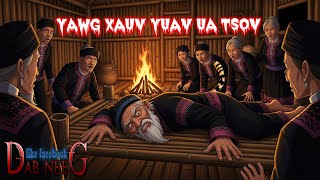 dab neeg 2120 yawg xauv yuav ua tsov ปู่จะเป็นสมิง