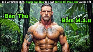 Tóm Tắt Phim: Từ Kẻ Bị Săn Thành Kẻ Săn Mọi Kẻ Thù