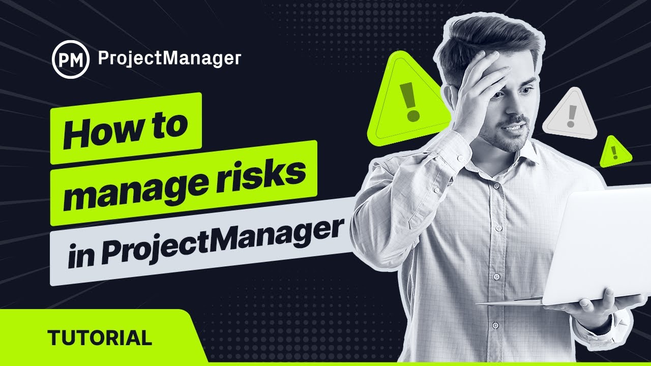 How to Manage Risks in ProjectManager