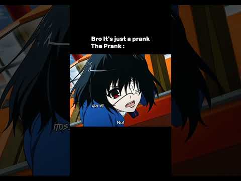It's a prank #anime #animemoments