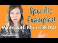 Writing Specific Examples and Descriptions
