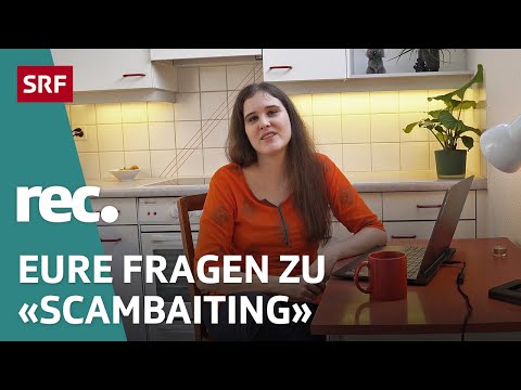 Q&A zu «Scambaiting – Wie Hacker Internetbetrüger überlisten» | Reportage | rec. | SRF