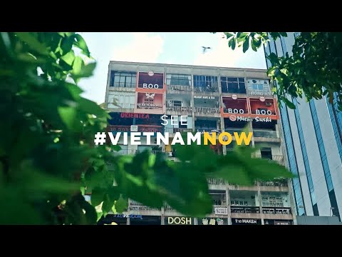 See #VietnamNOW: Urban Hubs