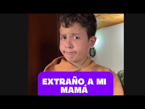 EXTRAÑO A MI MAMÁ 🤪