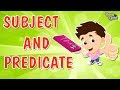 Understanding Subjects and Predicates