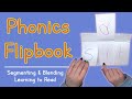 Creating a Phonics Flip Book