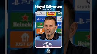 Hayal Ediyorum, Yaşıyorum! #okanburuk #galatasaray #liverpool #şampiyonlarligi #basıntoplantısı #ucl