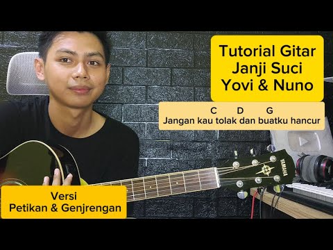 (Tutorial Petikan) Janji Suci - Yovi & Nuno | Chord gampang