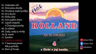 Rolland z Čirča Nežaľte vy rodičove