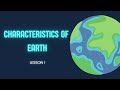 Earth's Life-Sustaining Characteristics