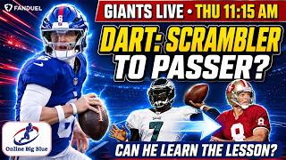 Jaxson Dart - From Scrambler to Passer! Can he learn the Lesson? | NY Giants LIVE 11:15am