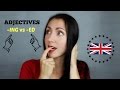 Understanding -ing and -ed Adjectives