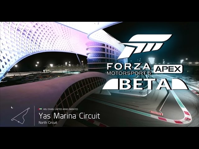 Forza Motorsport 6 Apex - Beta - Yas Marina Circuit (Windows-Nvidia 660)