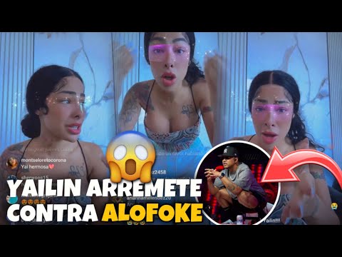 YAILIN LA MAS VIRAL ROMPE EL SILENCIO Y ARREMETE CONTRA ALOFOKE 😱 TIRA A TODO EL MUNDO AL MEDIO!!