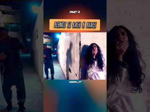 kuch nhi karun ga | behnoi se bach k bhagi part2 |#foryou #pakistanidrama #drama #trendingshorts#cid