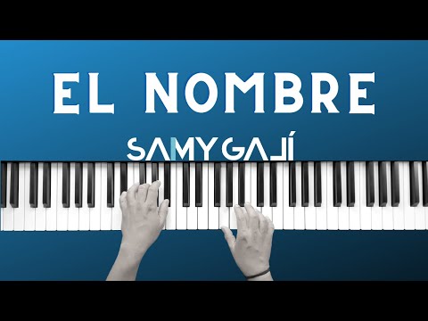 🔴 1 HORA 🔴 | EL NOMBRE | 🎹 Piano Instrumental Cover | Samy Galí