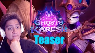 Teaser Sombras de K'ARESH! con Dange  | The War Within | World of Warcraft