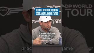 Scottie Scheffler discussing the differences between golf in the U.S. vs. Scotland 🎙️