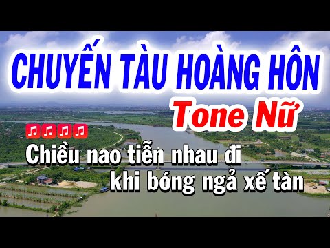 Karaoke Chuyến Tàu Hoàng Hôn Tone Nữ Sol Thứ karaoke Tuyết Nhi