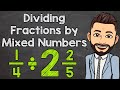 Dividing Fractions and Mixed Numbers