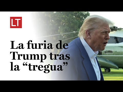 Trump enfurecido contra Israel e Irán por bombardeos tras “tregua”